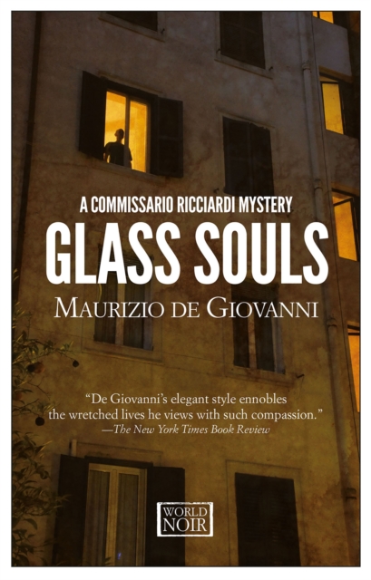 Glass Souls : Moths for Commissario Ricciardi, Paperback / softback Book