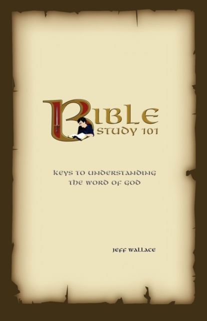 Bible Study 101, Paperback / softback Book