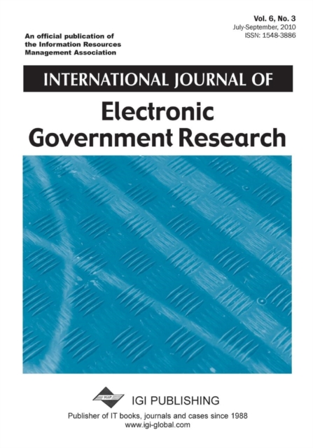 International Journal of Electronic Government Research, Paperback / softback Book