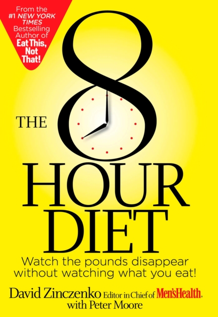 The 8-Hour Diet, Hardback Book