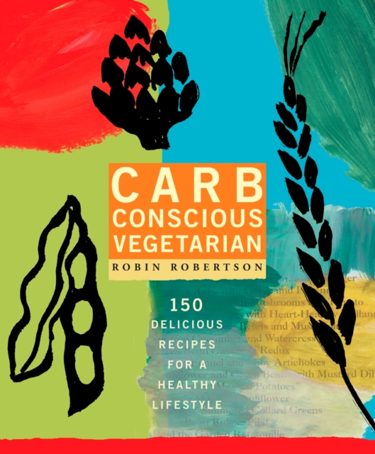 Carb Conscious Vegetarian, EPUB eBook