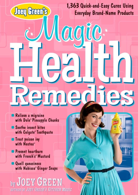 Joey Green's Magic Health Remedies, EPUB eBook