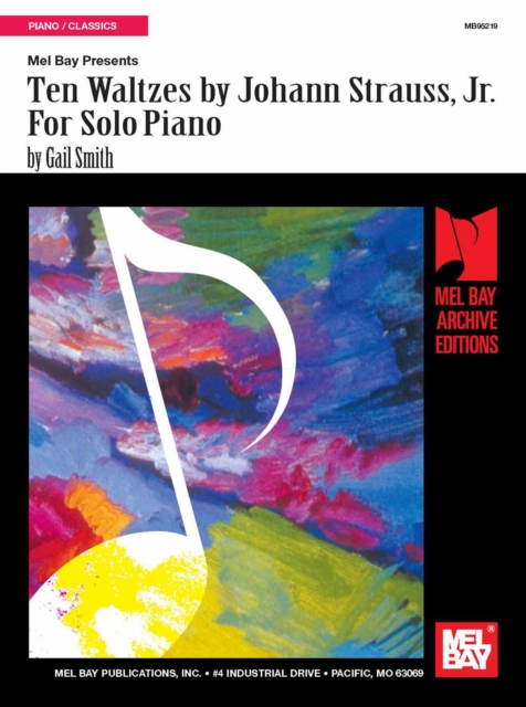 Ten Waltzes by Johann Strauss, Jr. For Solo Piano, PDF eBook