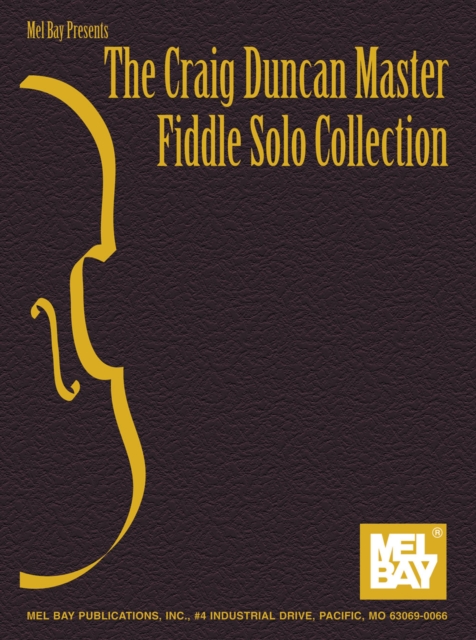 The Craig Duncan Master Fiddle Solo Collection, PDF eBook