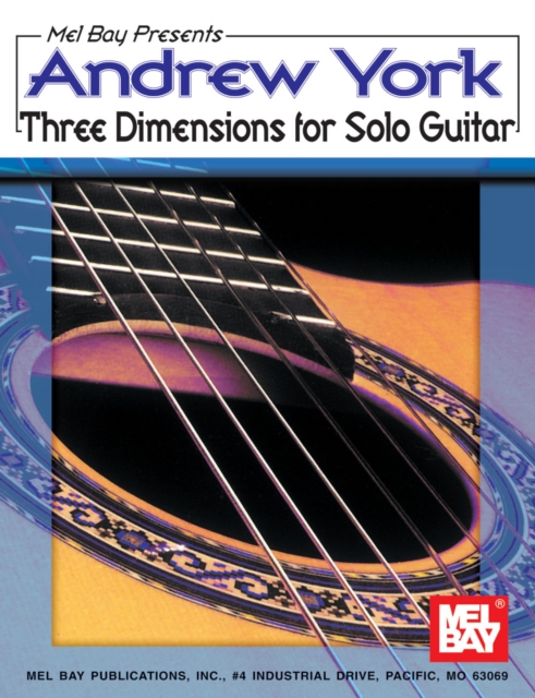 Andrew York Three Dimensions for Solo Guitar, PDF eBook