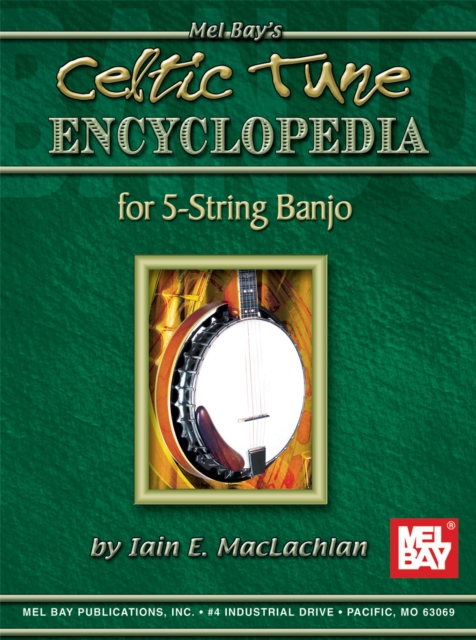Celtic Tune Encyclopedia for 5-String Banjo, PDF eBook