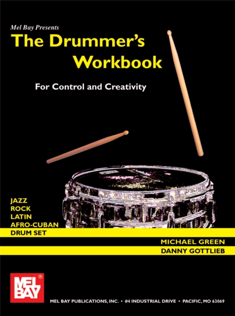 Drummer's Workbook for Control and Creativity, PDF eBook