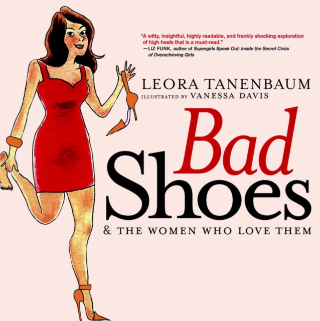 Bad Shoes & The Women Who Love Them, EPUB eBook