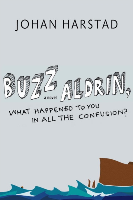 Buzz Aldrin, What Happened to You in All the Confusion?, EPUB eBook
