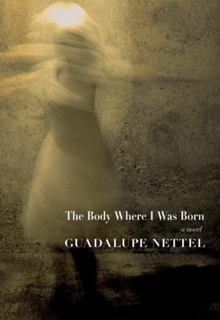 The Body Where I Was Born, Paperback / softback Book
