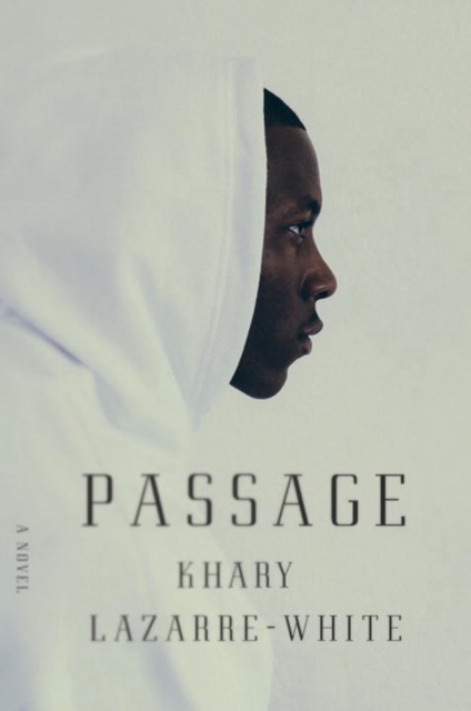Passage, Hardback Book