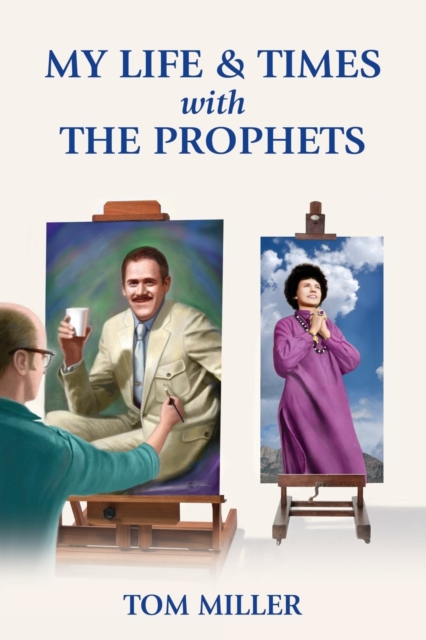 My Life and Times with the Prophets, Paperback / softback Book
