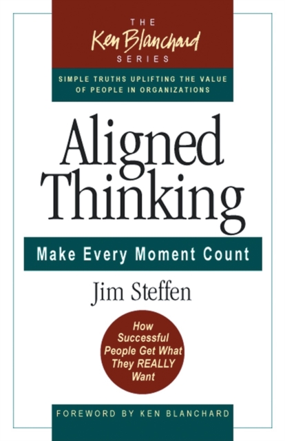 Aligned Thinking : Make Every Moment Count, EPUB eBook