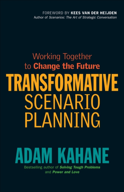Transformative Scenario Planning : Working Together to Change the Future, EPUB eBook