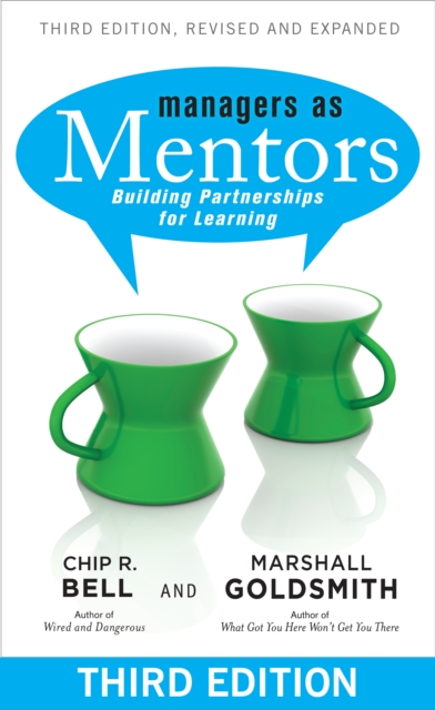 Managers As Mentors : Building Partnerships for Learning, PDF eBook