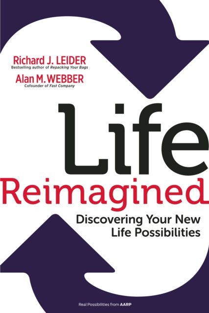 Life Reimagined : Discovering Your New Life Possibilities, PDF eBook
