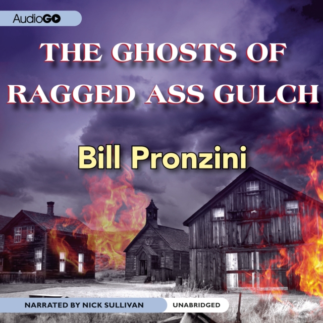 The Ghosts of Ragged-Ass Gulch, eAudiobook MP3 eaudioBook