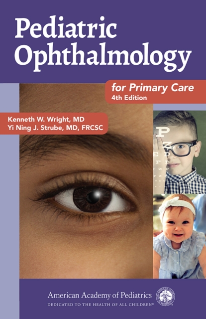 Pediatric Ophthalmology for Primary Care, Paperback / softback Book