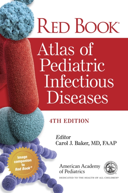 Red Book® Atlas of Pediatric Infectious Diseases, Hardback Book