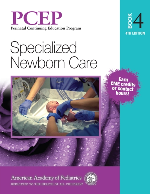 PCEP Book Volume 4: Specialized Newborn Care, Paperback / softback Book