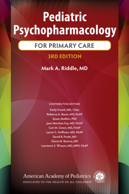 Pediatric Psychopharmacology for Primary Care, Paperback / softback Book