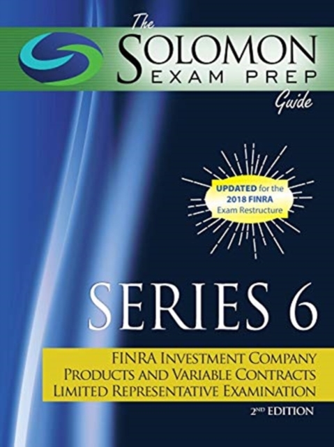 The Solomon Exam Prep Guide : Series 6 - FINRA Investment Company ...