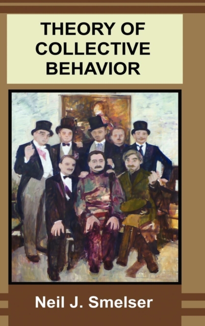 Theory of Collective Behavior, Hardback Book