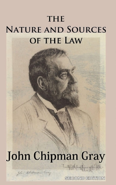 The Nature and Sources of the Law, Hardback Book