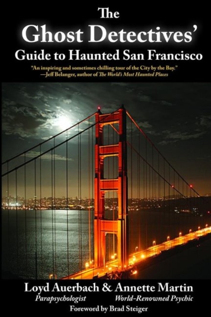 The Ghost Detectives' Guide to Haunted San Francisco, Paperback / softback Book