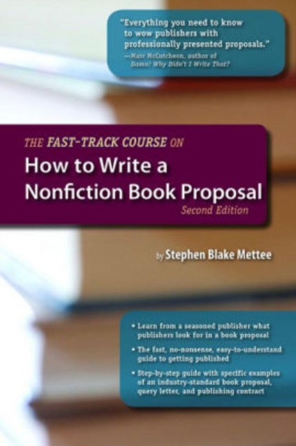 Fast-Track Course on How to Write a Nonfiction Book Proposal, Paperback / softback Book