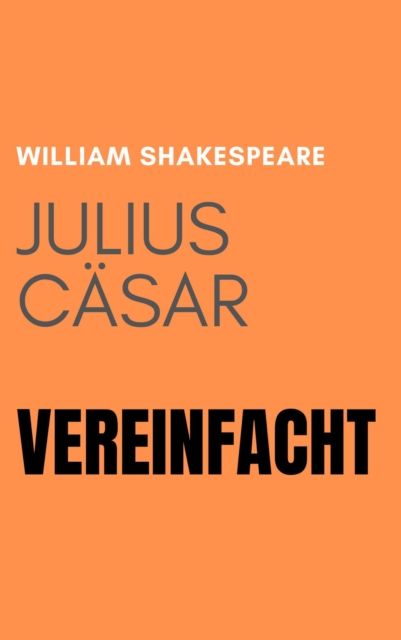 Julius Casar Vereinfacht, EPUB eBook