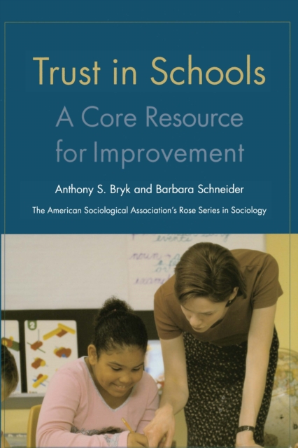 Trust in Schools : A Core Resource for Improvement, PDF eBook
