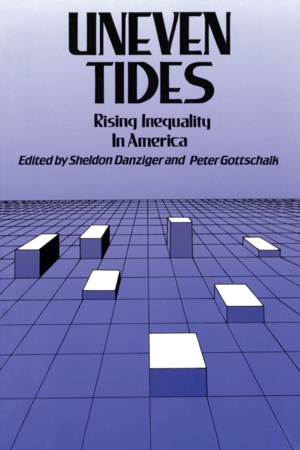 Uneven Tides : Rising Inequality in America, PDF eBook