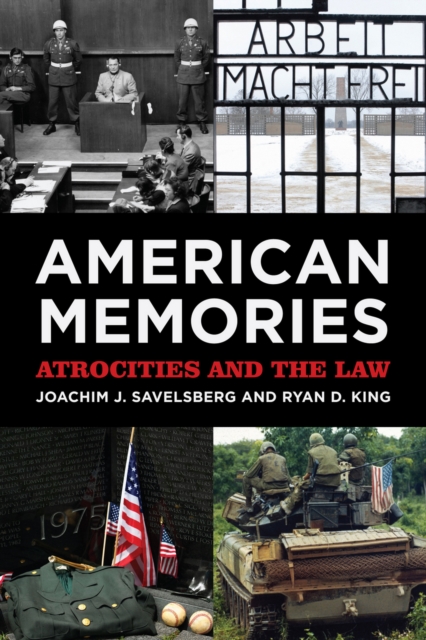 American Memories : Atrocities and the Law, PDF eBook