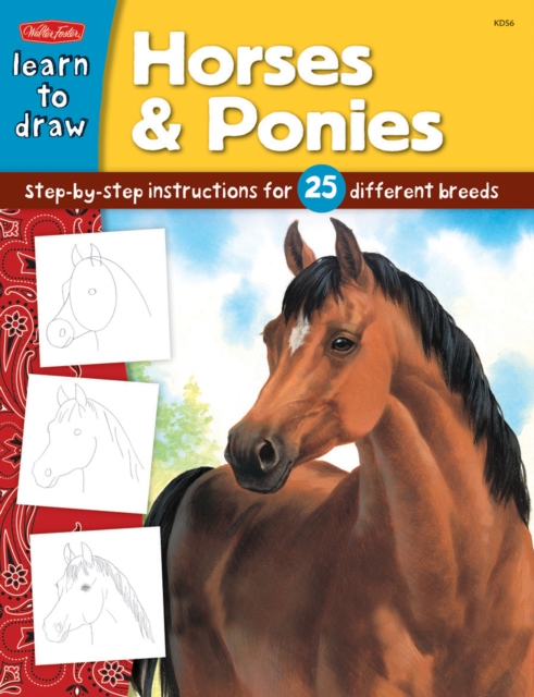 Horses & Ponies : Step-by-step instructions for 25 different breeds, EPUB eBook