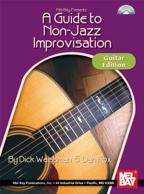 A Guide to Non-Jazz Improvisation : Guitar Edition, PDF eBook