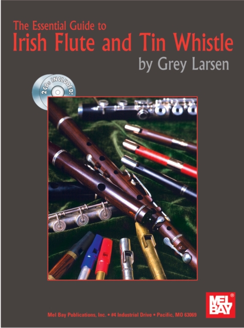 The Essential Guide to Irish Flute and Tin Whistle, PDF eBook