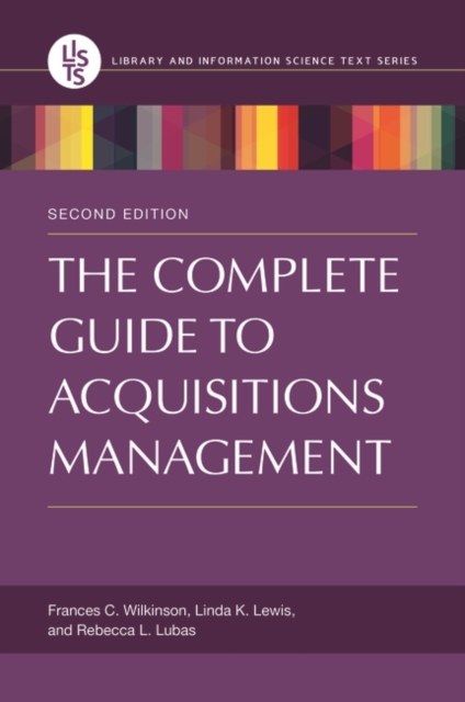 The Complete Guide to Acquisitions Management, Paperback / softback Book