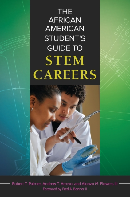 The African American Student's Guide to Stem Careers, Hardback Book