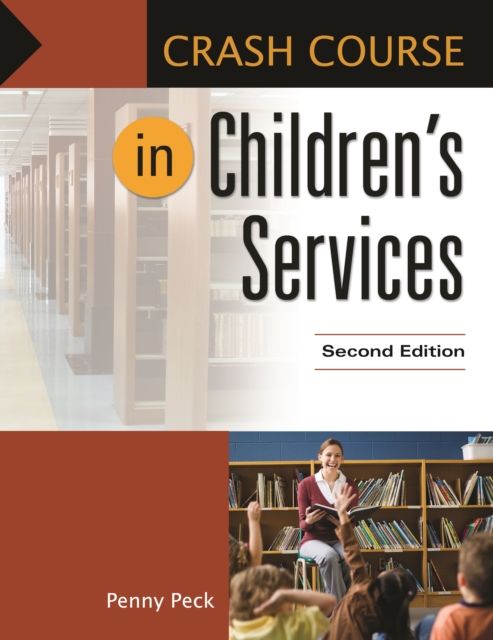 Crash Course in Children's Services, PDF eBook