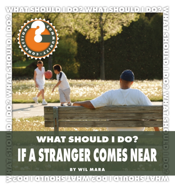What Should I Do? If a Stranger Comes Near, PDF eBook