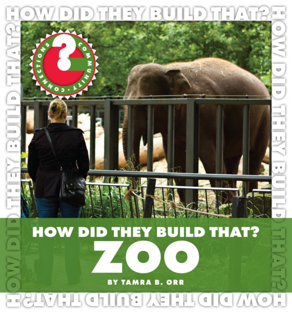 How Did They Build That? Zoo, PDF eBook
