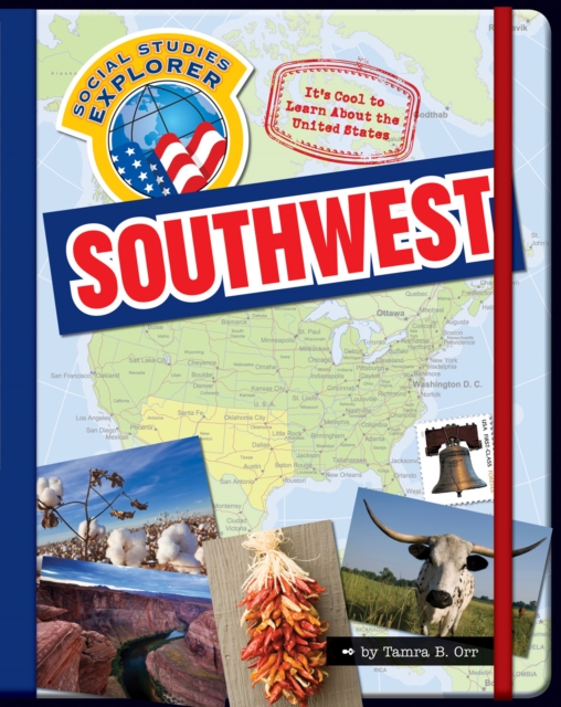 It's Cool to Learn About the United States: Southwest, PDF eBook