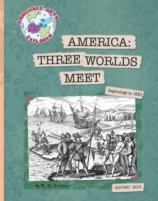 America : Three Worlds Meet, PDF eBook