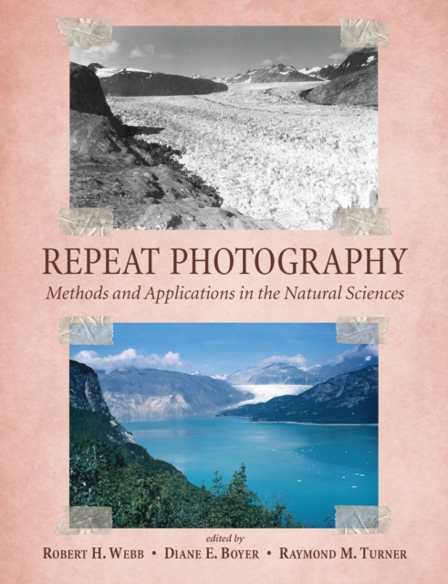 Repeat Photography : Methods and Applications in the Natural Sciences, EPUB eBook