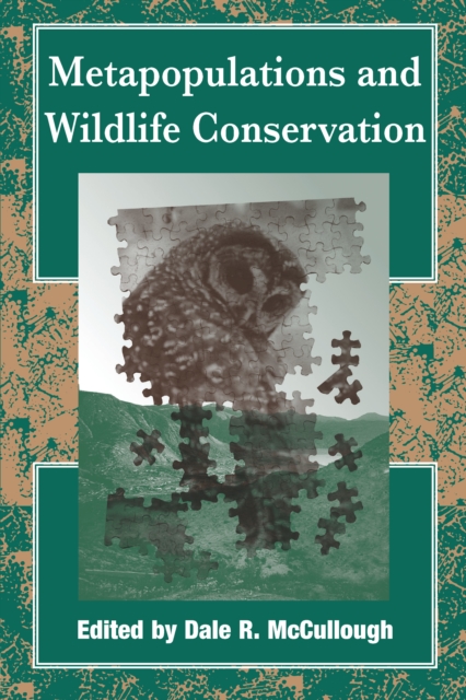 Metapopulations and Wildlife Conservation, EPUB eBook