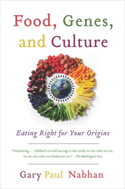 Food, Genes, and Culture : Eating Right for Your Origins, Paperback / softback Book