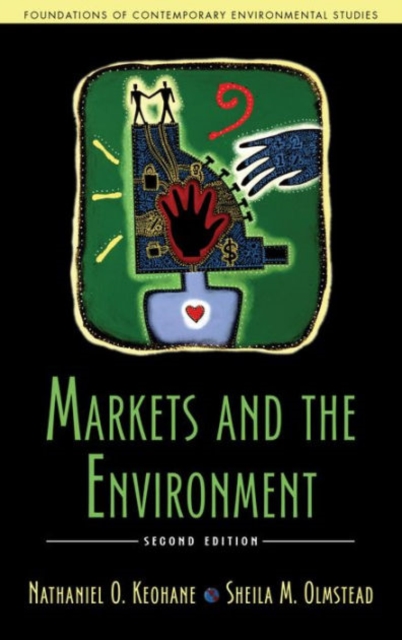 Markets and the Environment, Second Edition, Paperback / softback Book