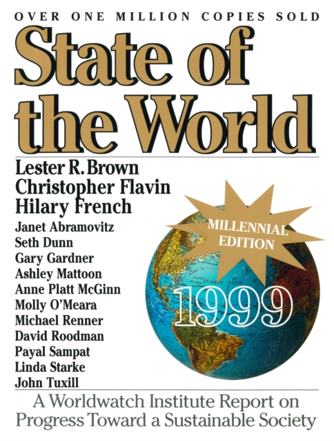 State of the World 1999 : Looking Toward a Sustainable 21st Century, EPUB eBook