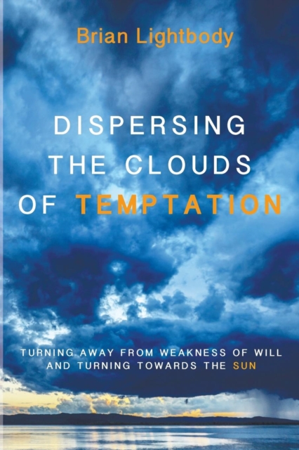 Dispersing the Clouds of Temptation, Paperback / softback Book